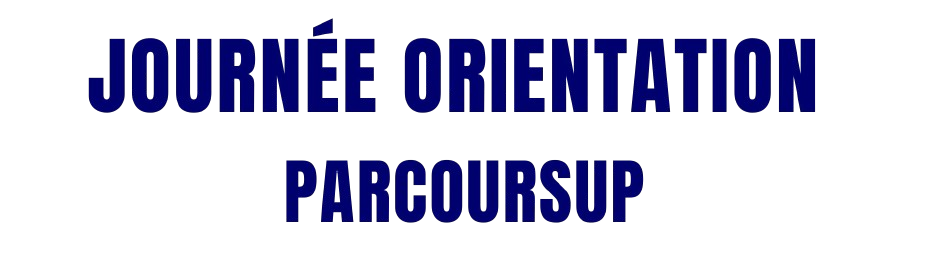 Journée Orientation Parcoursup